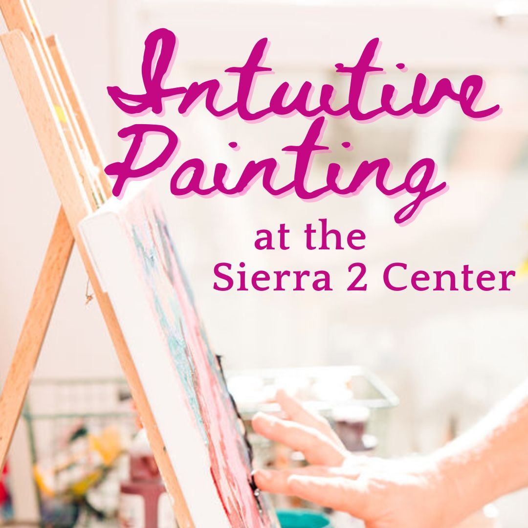 Intuitive Painting at Sierra 2 Center (May) - logo